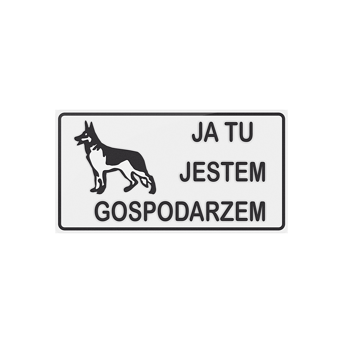 Tablica - Ja tu jestem gospodarzem - obrazek 2