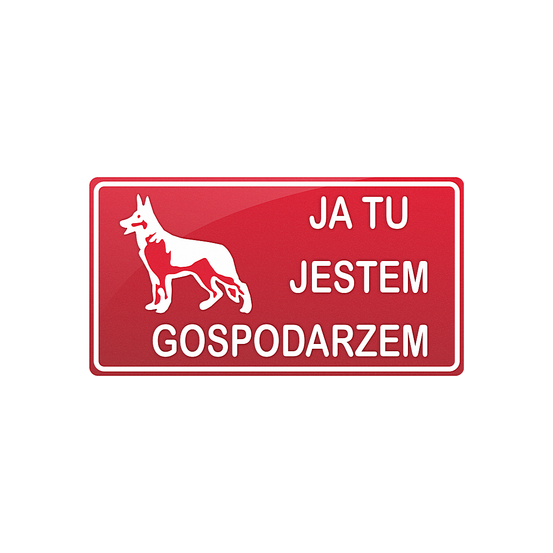 Tablica - Ja tu jestem gospodarzem