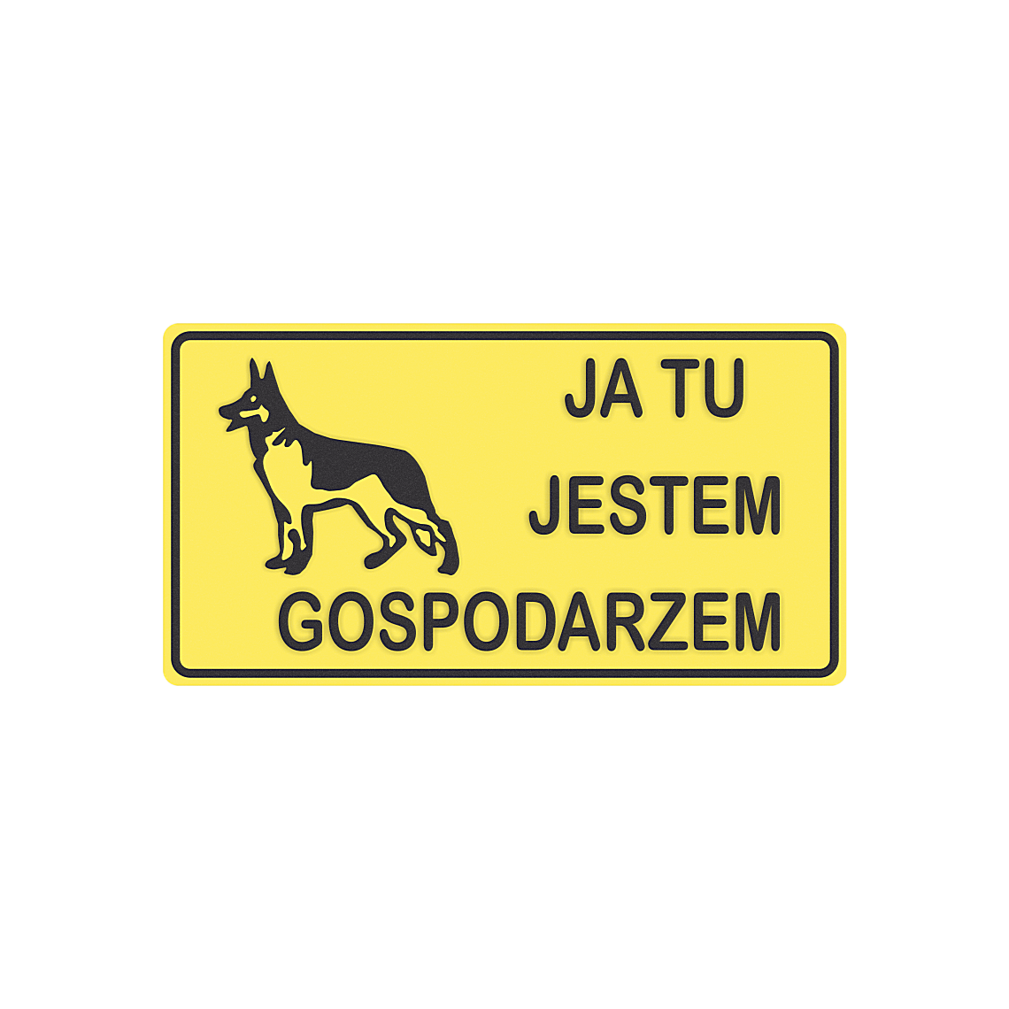 Tablica - Ja tu jestem gospodarzem - obrazek 6