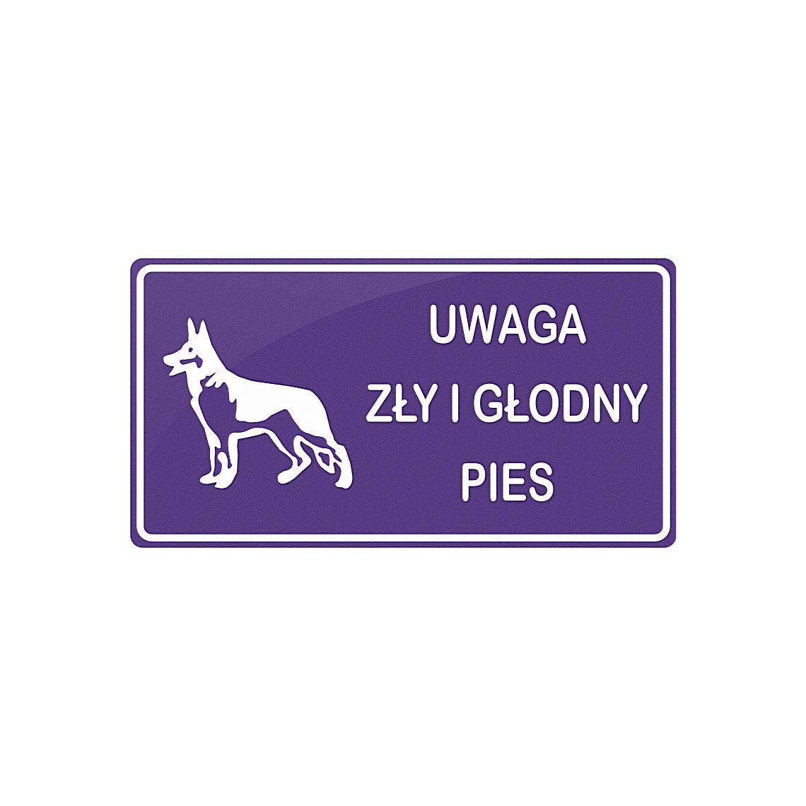 Tablica - Zły i głodny pies