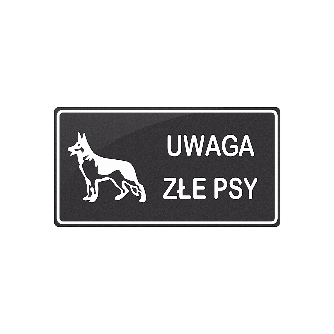 Tablica - Uwaga Pies - obrazek 8
