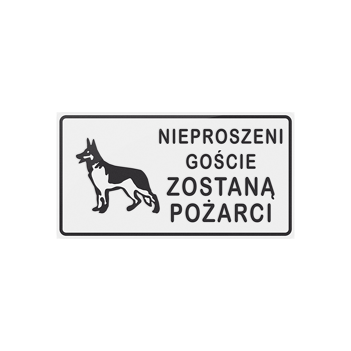 Tablica - Nieproszeni goście zostaną pożarci - obrazek 4
