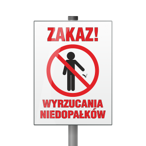 Tabliczka - Zakaz wyrzucania niedopałków